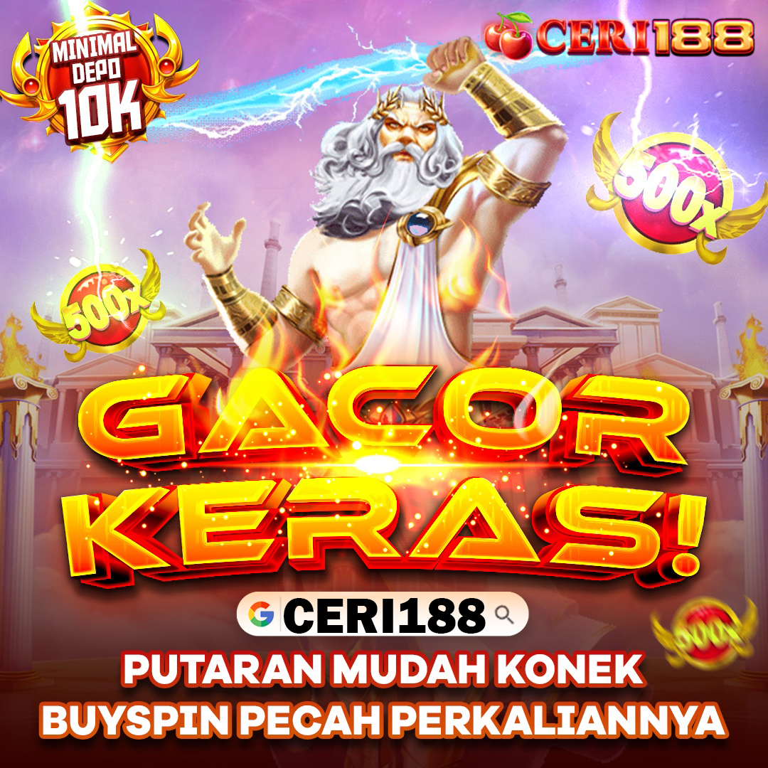 CERI188: Situs Judi Slot Online Gacor Hari Ini & Slot88 Resmi Terbaik